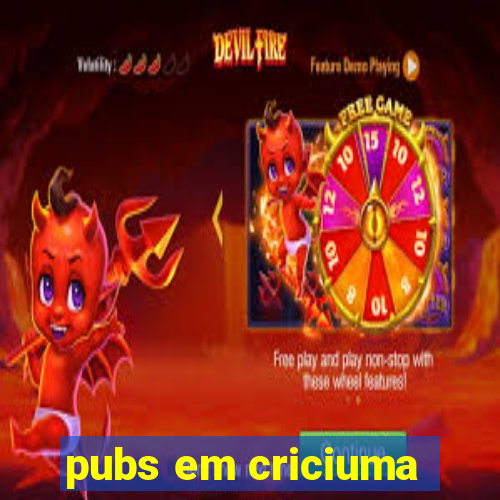 pubs em criciuma